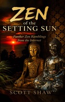 Zen of the Setting Sun