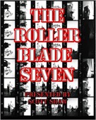 The Roller Blade Seven Photographic