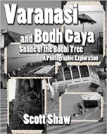 Varanasi and Bodhi Gaya