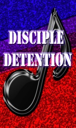 Disciple Detention
