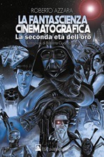 La fantascienza cinematografica