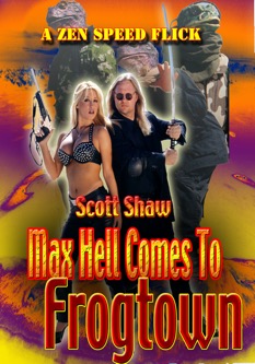 Max Hell Comes to Frogtown
