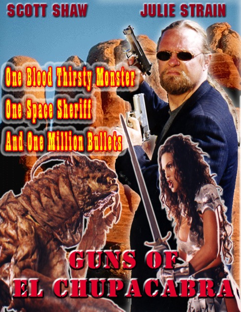 1998 Guns of El Chupacabra Poster
