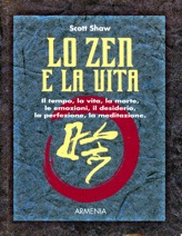 Lo Zen e la Vita