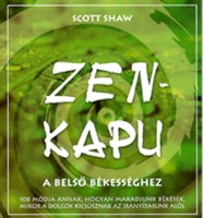 Zen-kapu a belső békességhez