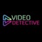 videodetective