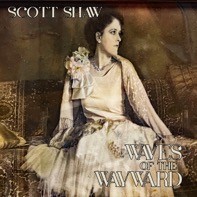 Waves of the Wayward