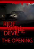 Ride With The Devil Opening