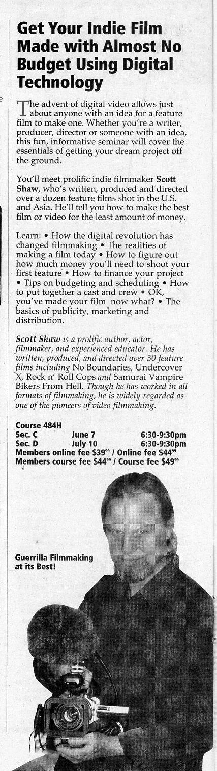  Here's the ad for one of the seminars I taught on filmmaking. 