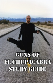  Guns of El Chupacabra Study Guide. Here's an interesting piece of Zen Filmmaking History composed by Donald G. Jackson. 