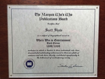  Flashback: I was going through some stuff the other day and I came across this plaque they gave me back in '99 when they listed me in the 3rd Edition of Who's Who in Entertainment. 